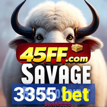 3355 bet
